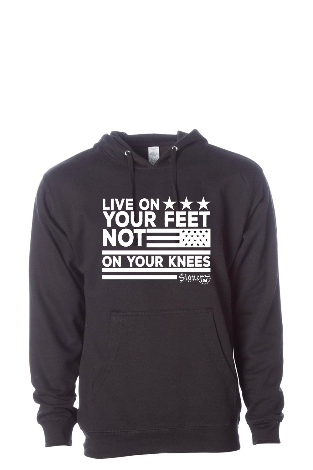 UNISEX Hoodie - Live On Your Feet Not On Your Knees