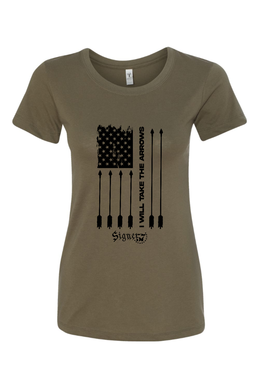 Women's T-Shirt - I Will Take the Arrows