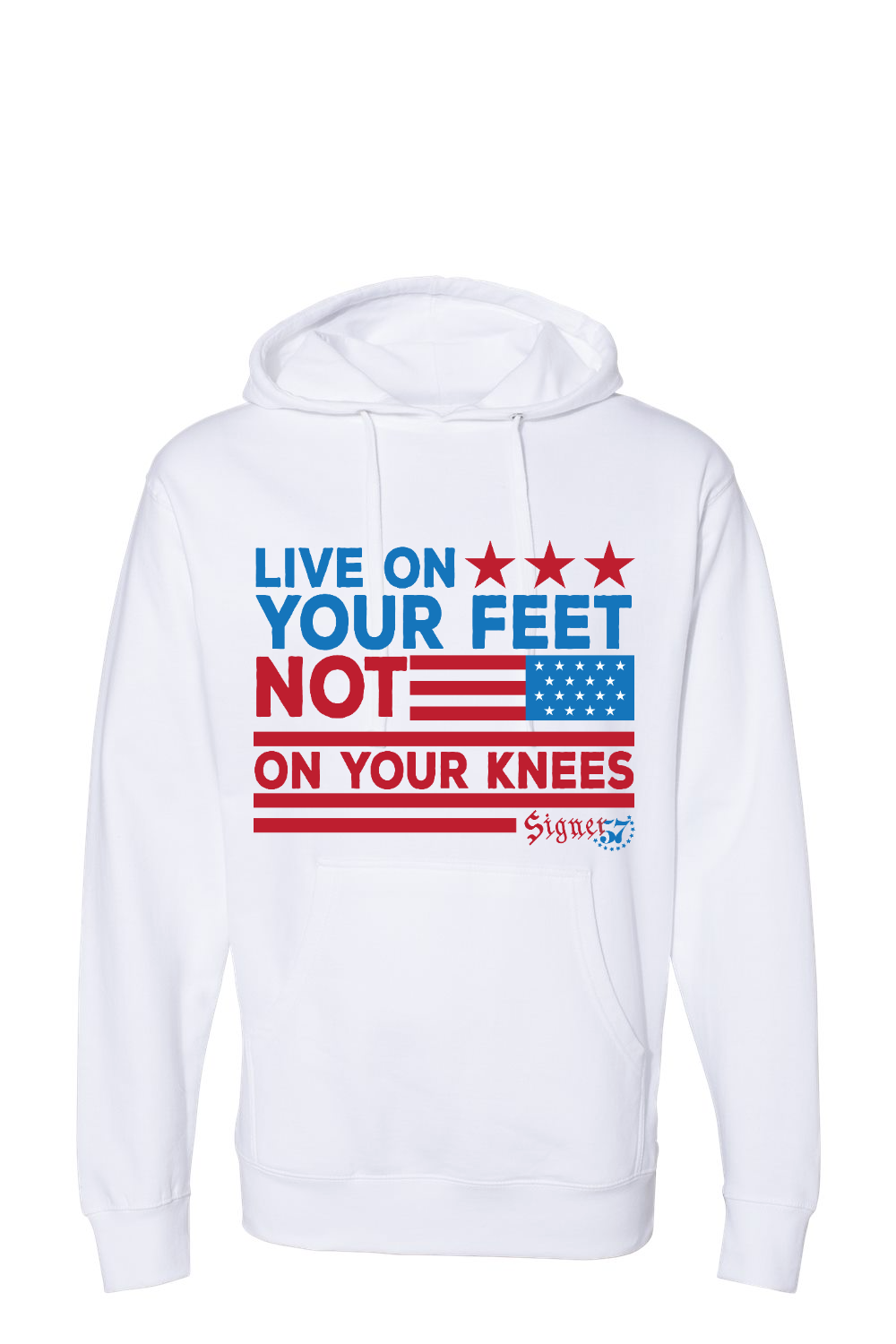 UNISEX Hoodie - Live On Your Feet Not On Your Knees