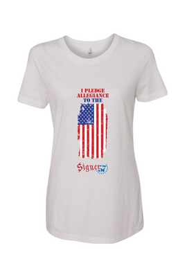 Women's T-Shirt - I Pledge Allegiance